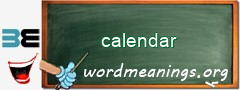 WordMeaning blackboard for calendar